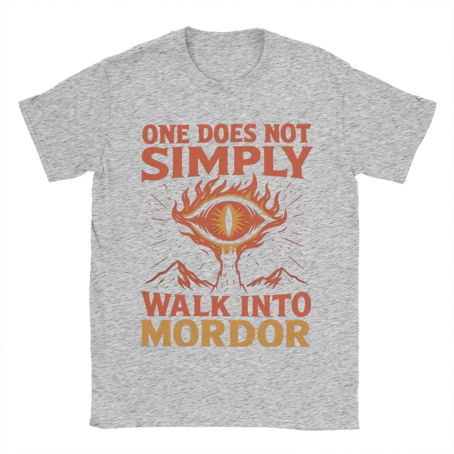 One Does Not Simply Walk Into Mordor Eye of Sauron L-Lords Of The R-Rings T-Shirts Men Pure Cotton Tees T Shirts 4XL Clothes