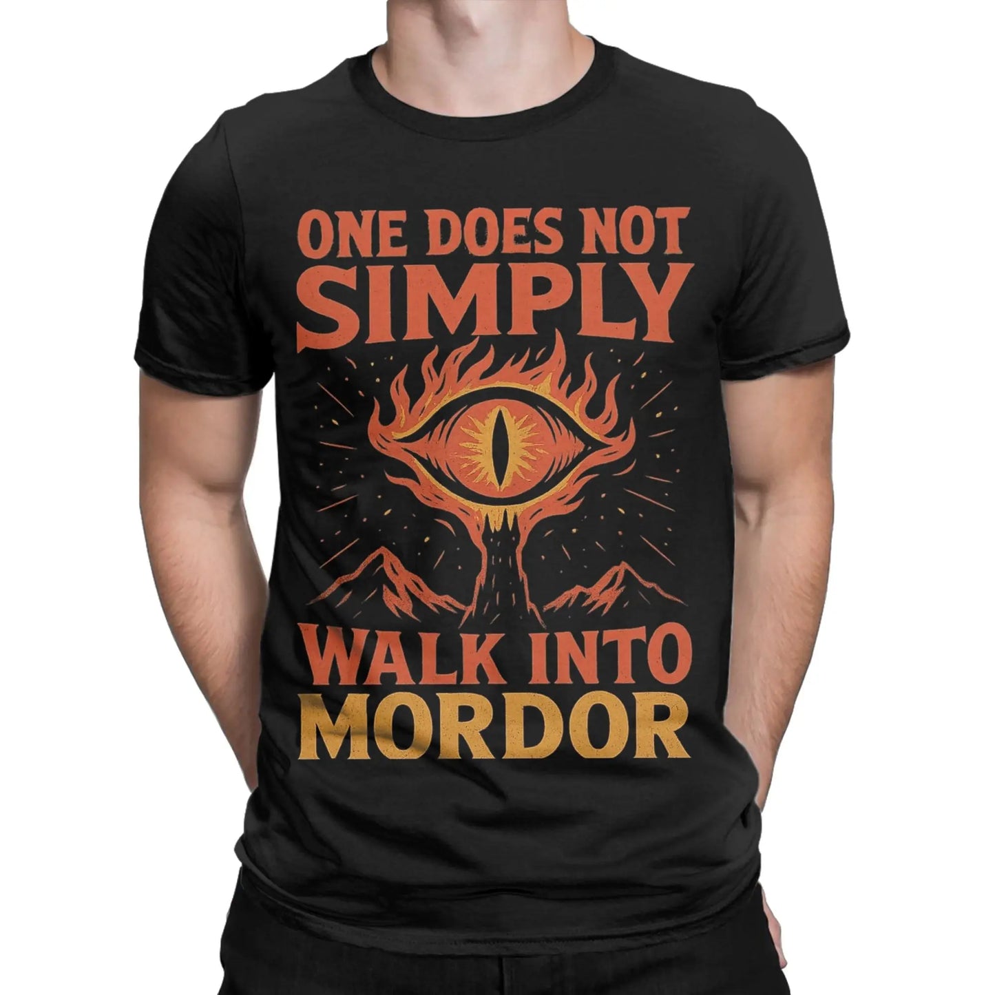 One Does Not Simply Walk Into Mordor Eye of Sauron L-Lords Of The R-Rings T-Shirts Men Pure Cotton Tees T Shirts 4XL Clothes