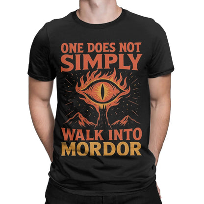 One Does Not Simply Walk Into Mordor Eye of Sauron L-Lords Of The R-Rings T-Shirts Men Pure Cotton Tees T Shirts 4XL Clothes